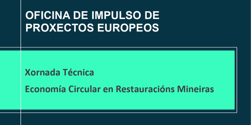 Jornada tecnica economia circular en restauraciones mineras