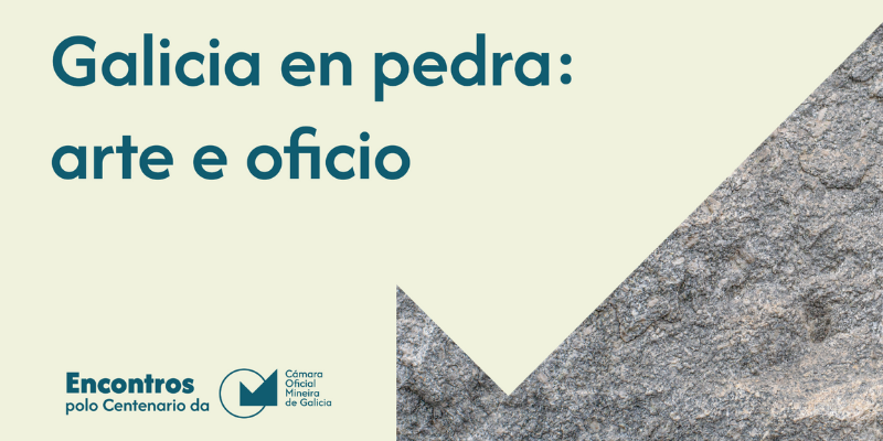 Encontros polo centenario da comg_galicia en pedra arte e oficio