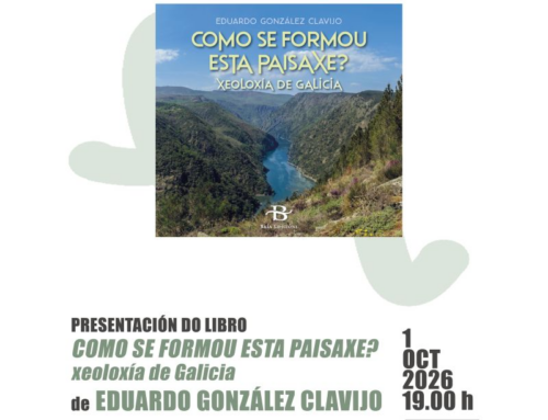 Presentación do libro “Como se formou esta paisaxe? Xeoloxía de Galicia”
